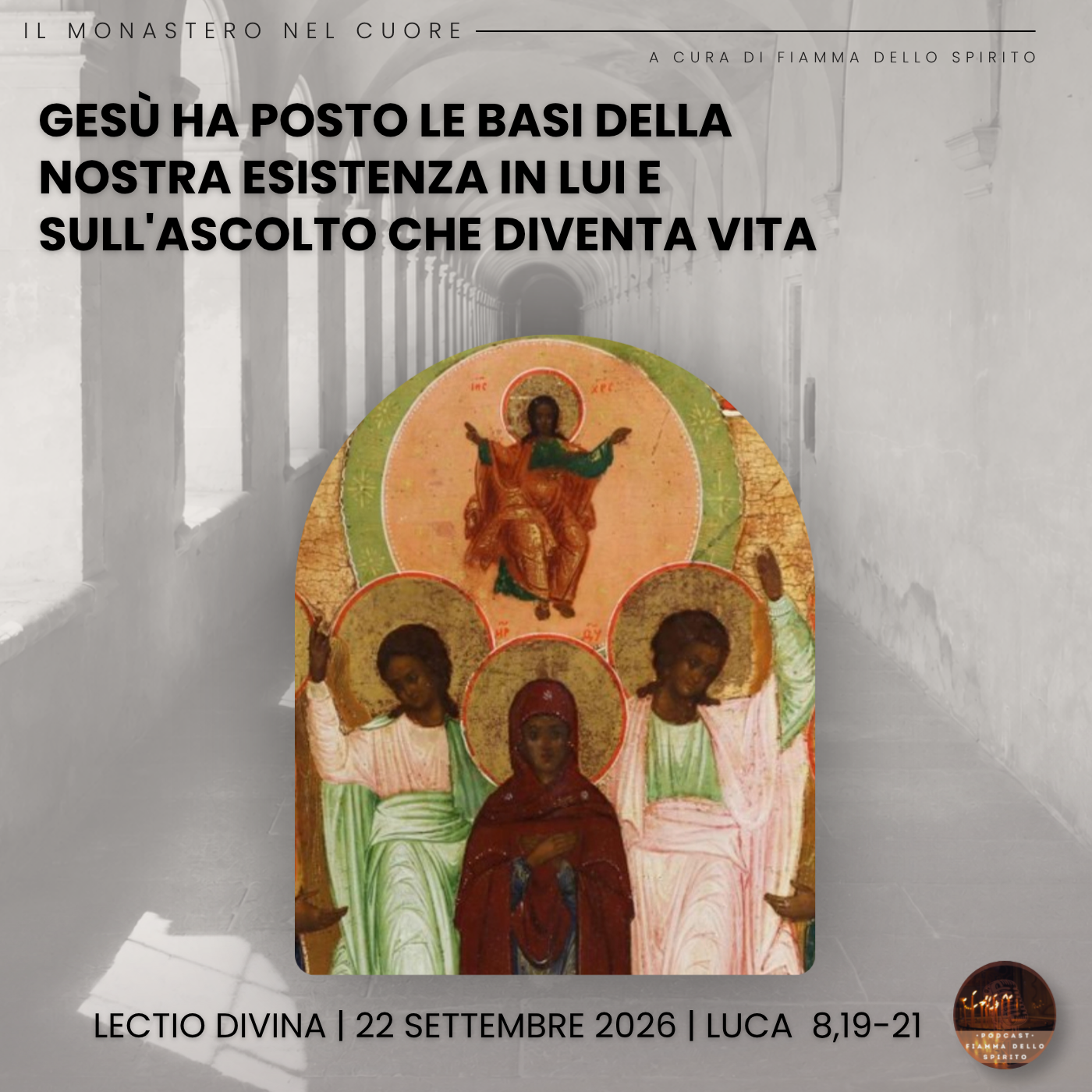 Lectio divina sul Vangelo secondo Luca 8,19-21